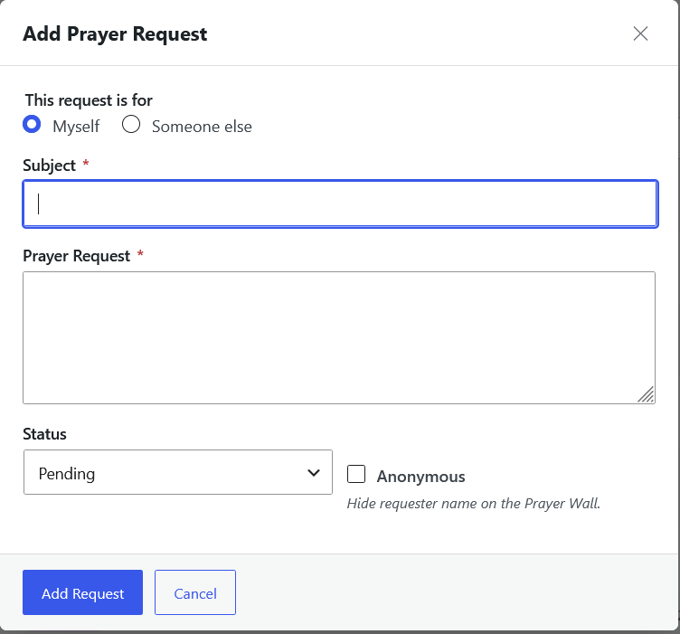 Add Prayer Request dialog with Myself selected, showing Subject, Prayer Request, and Status fields