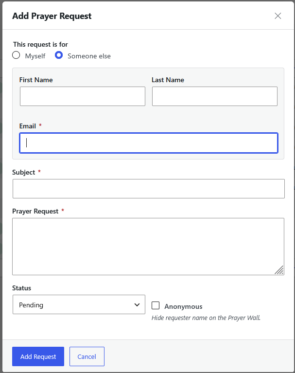 Add Prayer Request dialog with Someone else selected, showing First Name, Last Name, Email, Subject, and Prayer Request fields